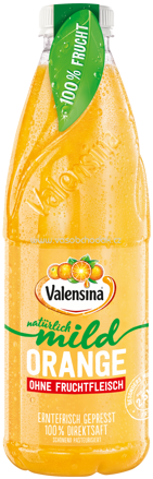 Valensina 100% Erntefrisch Gepresst natürlich mild Orange ohne Fruchtfleisch, 1l